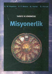 Tarihte ve Günümüzde Misyonerlik - Örgün Yayınları