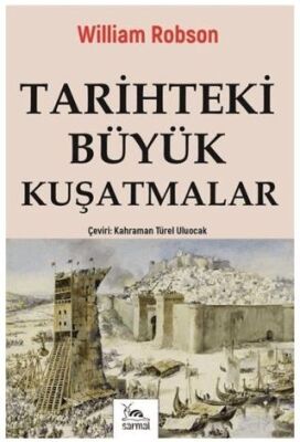 Tarihteki Büyük Kuşatmalar - 1