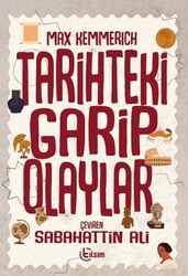 Tarihteki Garip Olaylar - Tılsım Yayınevi