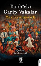 Tarihteki Garip Vakalar - Dorlion Yayınları