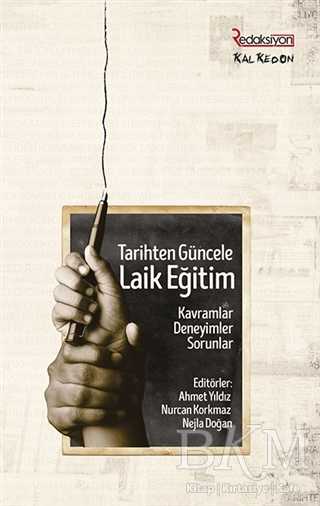Tarihten Güncele Laik Eğitim - Kalkedon Yayıncılık
