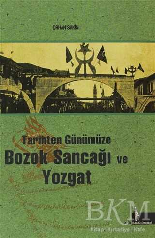 Tarihten Günümüze Bozok Sancağı ve Yozgat - Doğu Kütüphanesi