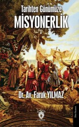 Tarihten Günümüze Misyonerlik - Dorlion Yayınları