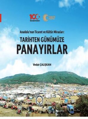 Tarihten Günümüze Panayırlar - 1