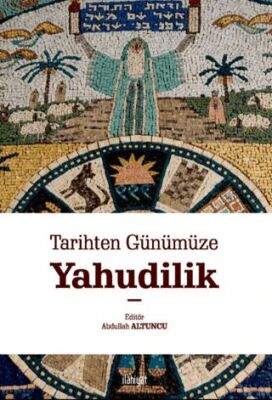 Tarihten Günümüze Yahudilik - 1