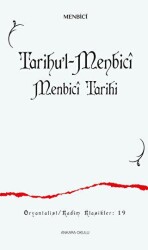 Tarihu’l-Menbici - Menbici Tarihi - Ankara Okulu Yayınları