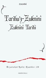 Tarihu’z-Zuknini Zuknini Tarihi - Ankara Okulu Yayınları