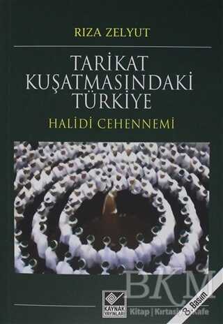 Tarikat Kuşatmasındaki Türkiye - Kaynak Yayınları