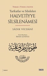Tarikatlar ve Silsileleri - Halvetiyye Silsilenamesi - İBER