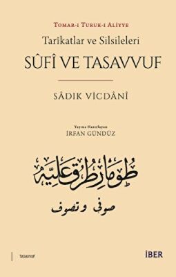 Tarikatlar ve Silsileleri - Sufi ve Tasavvuf - 1