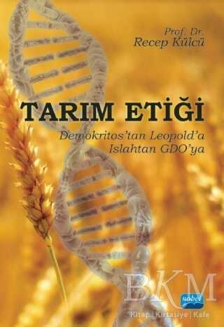 Tarım Etiği - Nobel Akademik Yayıncılık