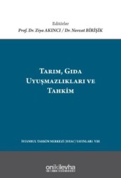 Tarım, Gıda Uyuşmazlıkları ve Tahkim - On İki Levha Yayınları