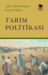 Tarım Politikası - İmge Kitabevi Yayınları