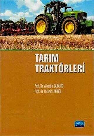 Tarım Traktörleri - Nobel Akademik Yayıncılık