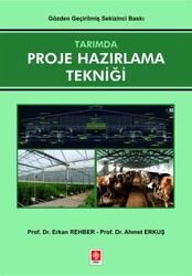 Tarımda Proje Hazırlama Tekniği - Ekin Basım Yayın