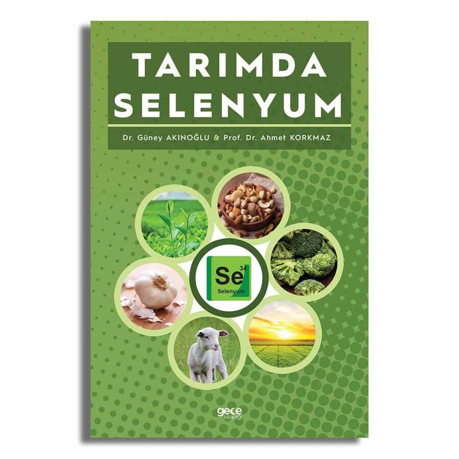 Tarımda Selenyum - 2