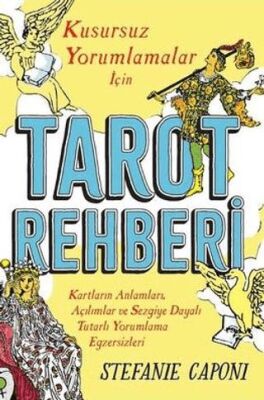 Tarot Rehberi - Kusursuz Yorumlamalar İçin - 1