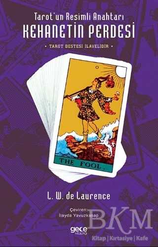 Tarot’un Resimli Anahtarı - Kehanetin Perdesi Tarot Destesi İlavelidir - 1