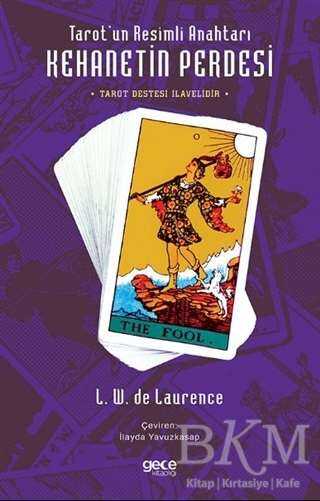 Tarot’un Resimli Anahtarı - Kehanetin Perdesi Tarot Destesi İlavelidir - 2