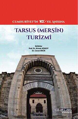 Tarsus Mersin Turizmi - Atlas Akademi