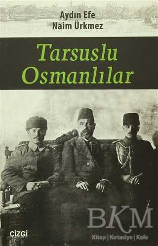 Tarsuslu Osmanlılar - Çizgi Kitabevi Yayınları
