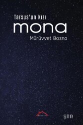Tarsus’un Kızı Mona - Kırmızı Çatı Yayınları