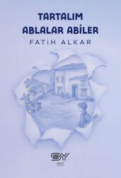 Tartalım Ablalar Abiler - Servet Yayınevi