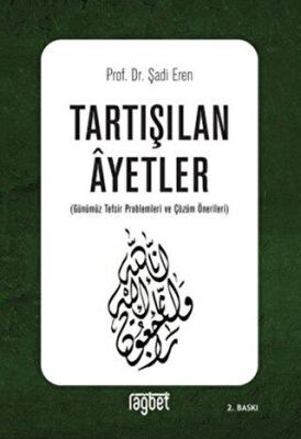 TARTIŞILAN AYETLER - 1