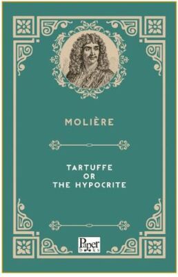 Tartuffe or The Hypocrite - 1