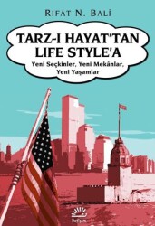 Tarz-ı Hayat’tan Life Style’a - İletişim Yayınevi