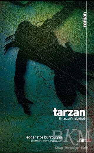 Tarzan II: Tarzan`ın Dönüşü - Fihrist Kitap