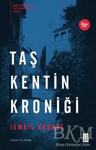 Taş Kentin Kroniği - Ketebe Yayınları