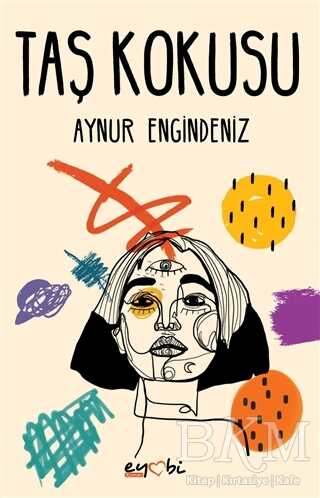 Taş Kokusu - Eyobi Yayınları