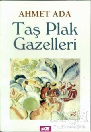 Taş Plak Gazelleri - Broy Yayınları