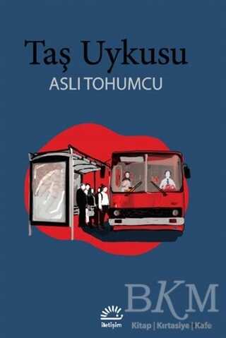 Taş Uykusu - İletişim Yayınevi