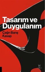 Tasarım ve Duygulanım - Akademisyen Kitabevi