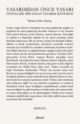 Tasarımdan Önce Tasarı Ontolojik Bir Sanat Tasarım Denemesi - Armoni Yayıncılık