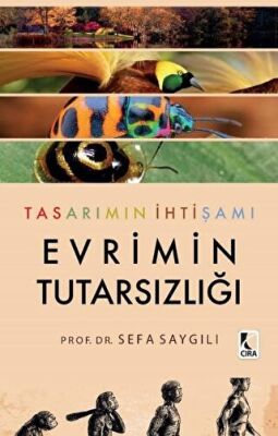Tasarımın İhtişamı Evrimin Tutarsızlığı kapağı