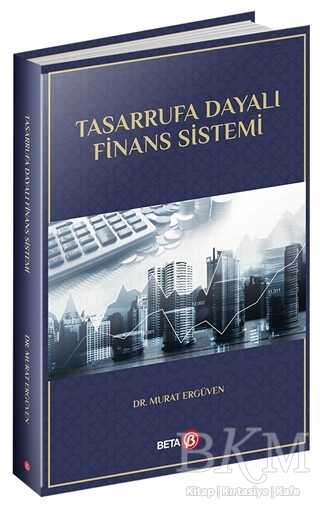 Tasarrufa Dayalı Finans Sistemi - 1
