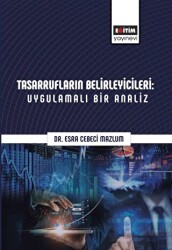 Tasarrufların Belirleyicileri: Uygulamalı Bir Analiz - Eğitim Yayınevi - Bilimsel Eserler