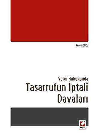 Tasarrufun İptali Davaları - Seçkin Yayıncılık