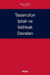 Tasarrufun İptali ve İstihkak Davaları - Seçkin Yayıncılık