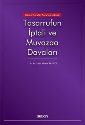 Tasarrufun İptali ve Muvazaa Davaları - Seçkin Yayıncılık