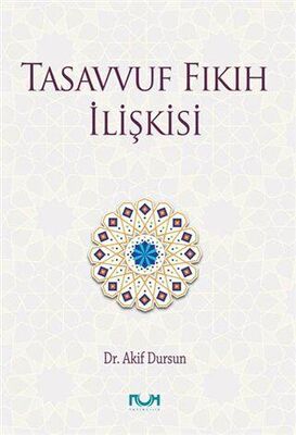 Tasavvuf Fıkıh İlişkisi - 1