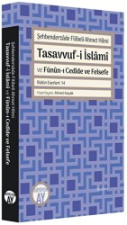 Tasavvuf-i İslami ve Fünun-ı Cedide ve Felsefe - Büyüyen Ay Yayınları