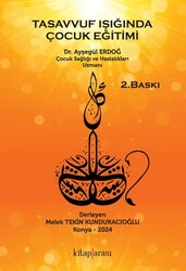 Tasavvuf Işığında Çocuk Eğitimi - Kitap Arası