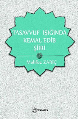 Tasavvuf Işığında Kemal Edib Şiiri - 1