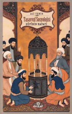 Tasavvuf Sosyolojisi - 1