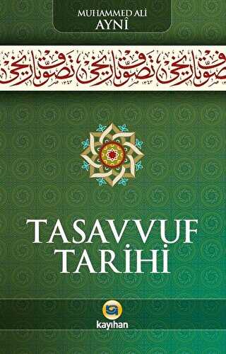 Tasavvuf Tarihi - Kayıhan Yayınları