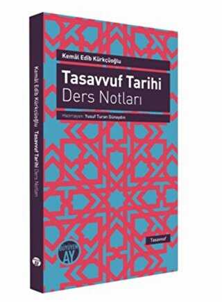 Tasavvuf Tarihi Ders Notları - Büyüyen Ay Yayınları